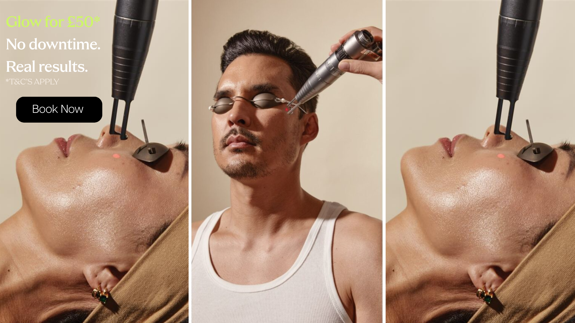 A three-panel image showcasing Skin Laundry laser facial treatments. The left panel shows a person receiving treatment with an overlay of "Glow for £50* No downtime. Real results. *T&C's Apply Book Now". The middle panel shows a man receiving treatment with eye protection, and the right panel shows a woman receiving treatment.